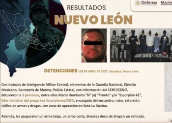 Destaca Gobierno Federal detenciones clave en Nuevo León