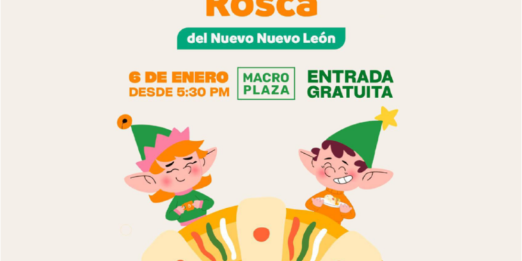 Invita Gobierno de NL a disfrutar con tradición en la Macro Rosca