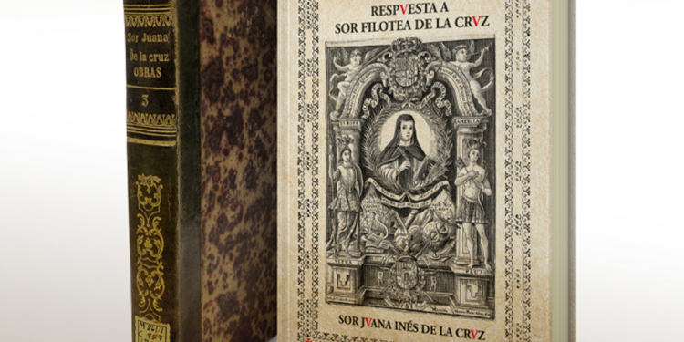 Presentarán Edición Facsimilar de “Sor Juana y la respuesta a Sor Filotea de La Cruz”